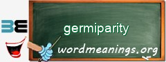WordMeaning blackboard for germiparity